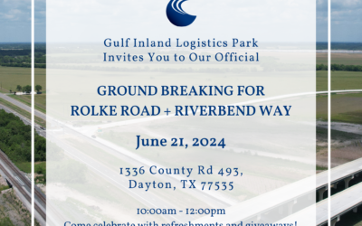 Gulf Inland Logistics Park To Host Groundbreaking for Rolke Road, Riverbend Way Openings